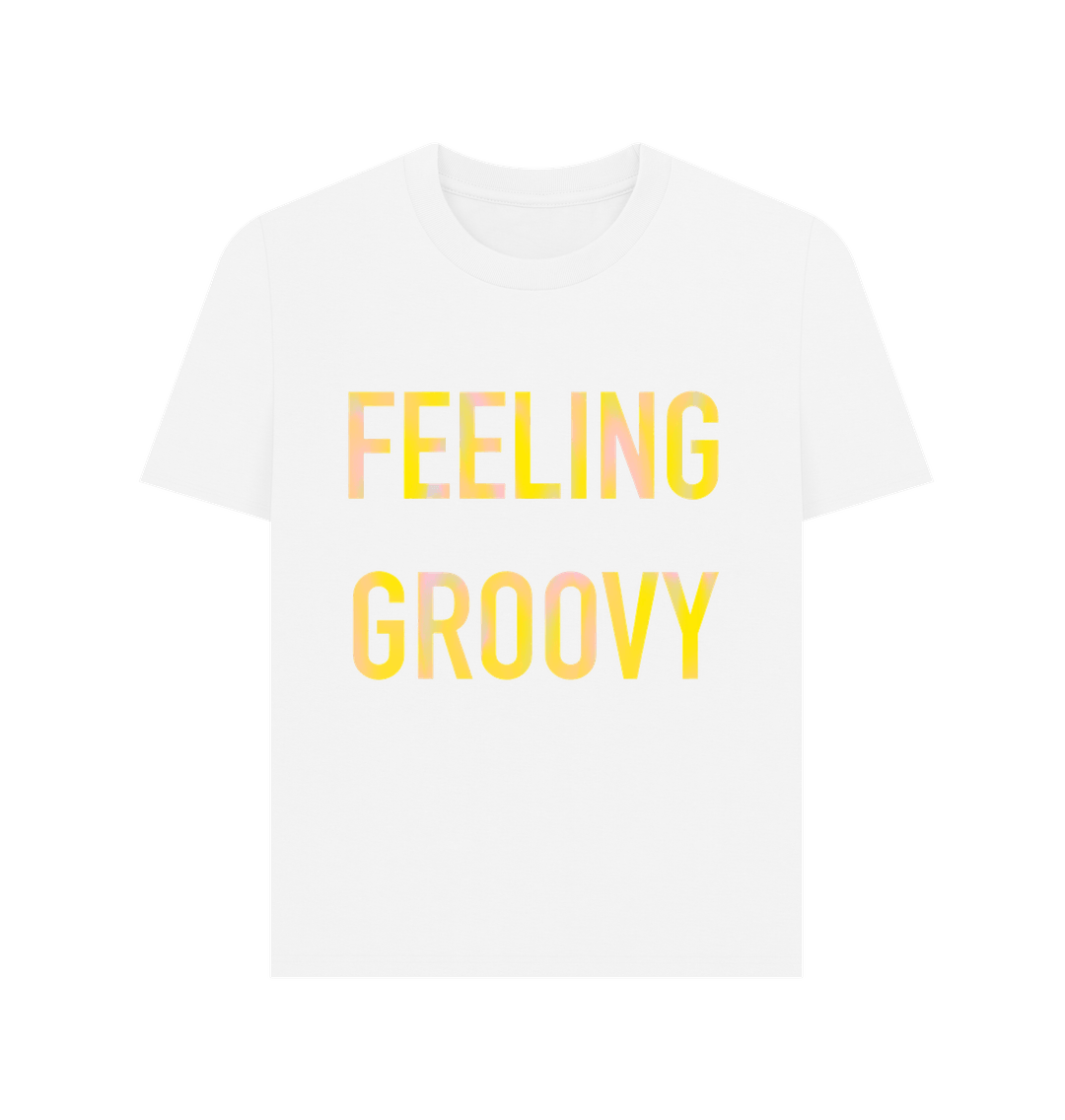 White FEELIN GROOVY women's T