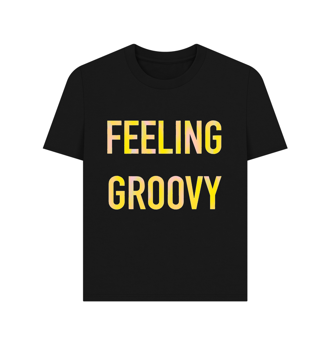 Black FEELIN GROOVY women's T